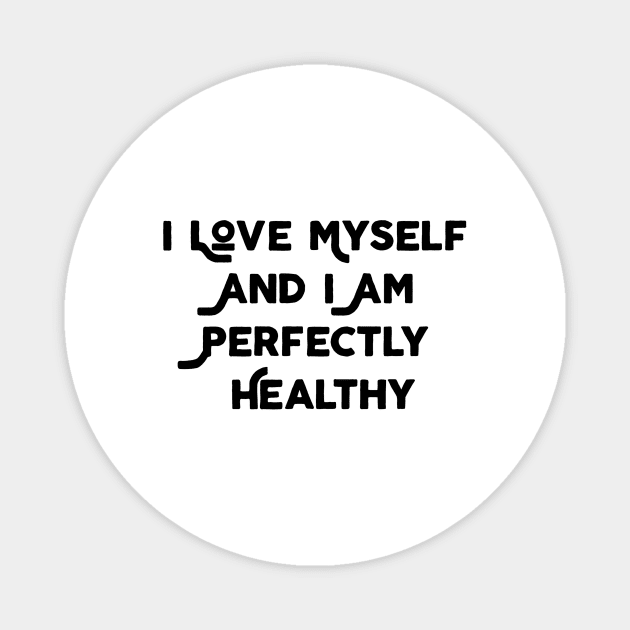 I Love Myself Magnet by Jitesh Kundra